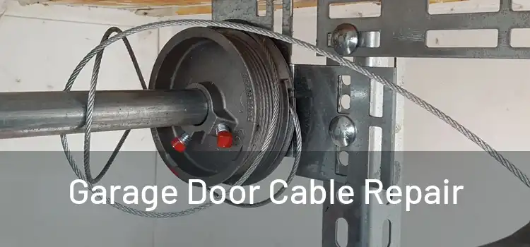  Garage Door Cable Repair 